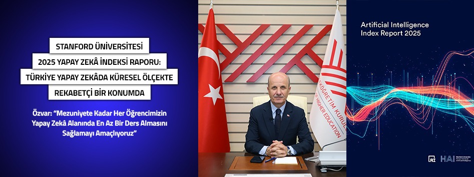 Stanford Üniversitesi 2025 Yapay Zekâ İndeksi Raporu